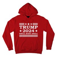 Drill Baby Drill Trump 2024 President Election Republicans Hoodie