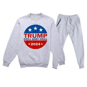 Drill Baby Drill Trump 2024 President Election Republicans Premium Crewneck Sweatsuit Set