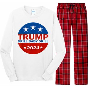 Drill Baby Drill Trump 2024 President Election Republicans Long Sleeve Pajama Set