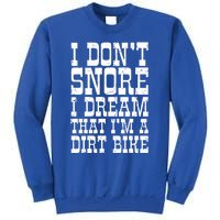 Dirt Bike Dad Funny Motocross Dont Snore Motorcycle Grandpa Gift Sweatshirt