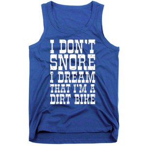 Dirt Bike Dad Funny Motocross Dont Snore Motorcycle Grandpa Gift Tank Top