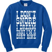 Dirt Bike Dad Funny Motocross Dont Snore Motorcycle Grandpa Gift Kids Sweatshirt