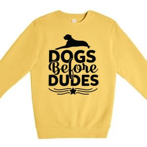 Dogs Before Dudes Premium Crewneck Sweatshirt