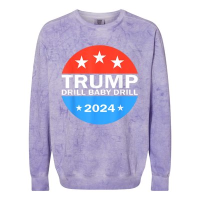 Drill Baby Drill Trump 2024 President Election Republicans Colorblast Crewneck Sweatshirt