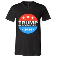 Drill Baby Drill Trump 2024 President Election Republicans V-Neck T-Shirt