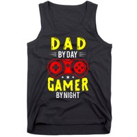 Dad By Day Gamer By Night T Tank Top