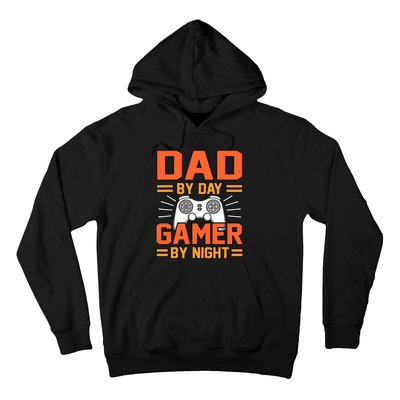 Dad By Day Gamer By Night Father’s Day Daddy Father Graphic Hoodie