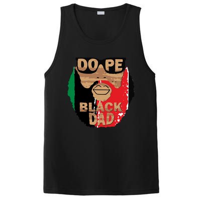 Dope Black Dad Black Fathers Matter Unapologetically Dope Great Gift PosiCharge Competitor Tank