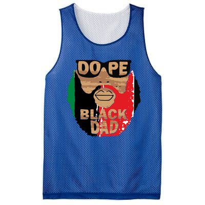 Dope Black Dad Black Fathers Matter Unapologetically Dope Great Gift Mesh Reversible Basketball Jersey Tank