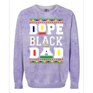 Dope Black Dad Matter African Melanin Black History Month Gift Colorblast Crewneck Sweatshirt