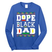 Dope Black Dad Matter African Melanin Black History Month Gift Long Sleeve Shirt