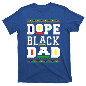 Dope Black Dad Matter African Melanin Black History Month Gift T-Shirt