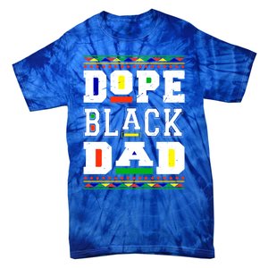 Dope Black Dad Matter African Melanin Black History Month Gift Tie-Dye T-Shirt