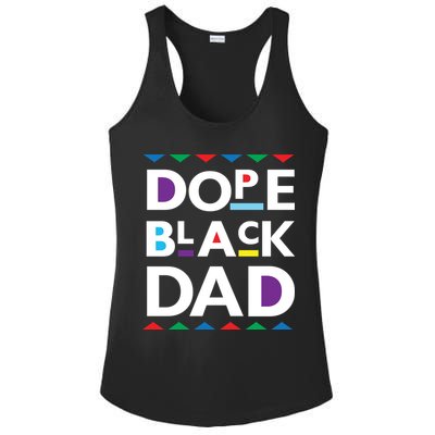 Dope Black Dad Meaningful Gift Black History Gift Dope Black Father Gift Ladies PosiCharge Competitor Racerback Tank