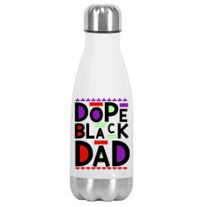 Dope Black Dad Black History Gift Stainless Steel Insulated Water Bottle