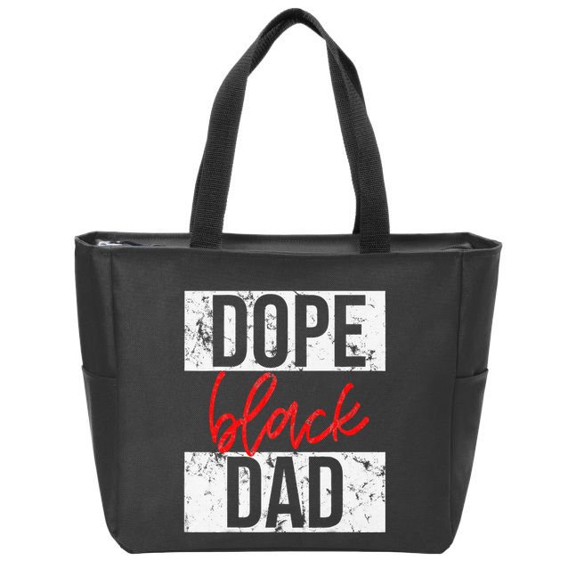 Dope Black Dad Zip Tote Bag