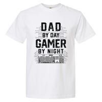 Dad By Day Gamer By Night Funny Father's Day Gaming gift Garment-Dyed Heavyweight T-Shirt