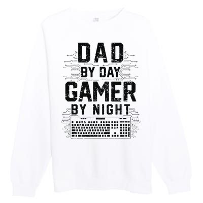 Dad By Day Gamer By Night Funny Father's Day Gaming gift Premium Crewneck Sweatshirt