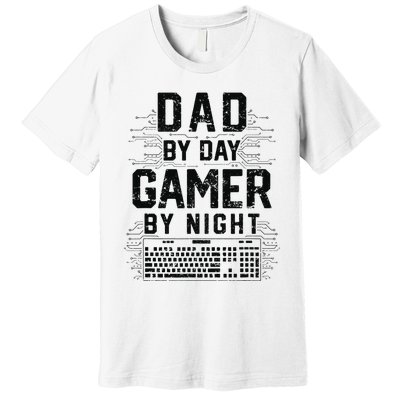 Dad By Day Gamer By Night Funny Father's Day Gaming gift Premium T-Shirt