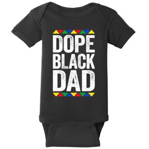 Dope Black Dad Black Pride Baby Bodysuit