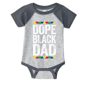 Dope Black Dad Black Pride Infant Baby Jersey Bodysuit