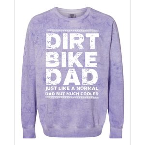 DIRT BIKE DAD Bike Cute Gift Motocross Enduro Funny Gift Colorblast Crewneck Sweatshirt