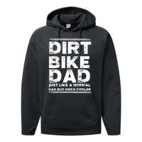 DIRT BIKE DAD Bike Cute Gift Motocross Enduro Funny Gift Performance Fleece Hoodie