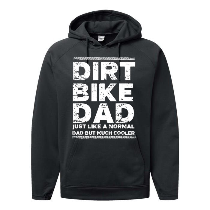 DIRT BIKE DAD Bike Cute Gift Motocross Enduro Funny Gift Performance Fleece Hoodie