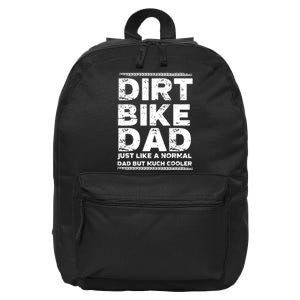 DIRT BIKE DAD Bike Cute Gift Motocross Enduro Funny Gift 16 in Basic Backpack