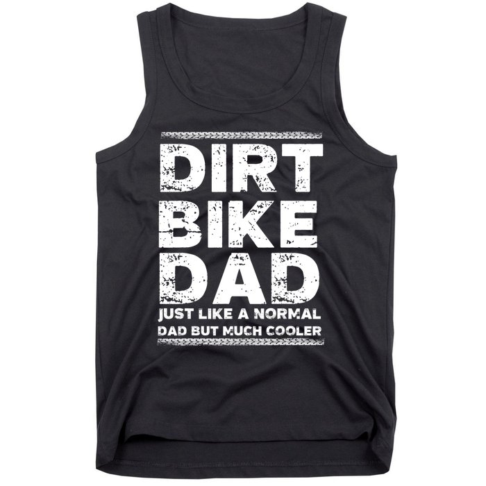 DIRT BIKE DAD Bike Cute Gift Motocross Enduro Funny Gift Tank Top