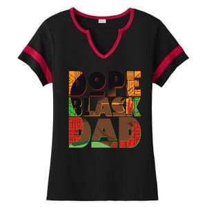 Dope Black Dad Ladies Halftime Notch Neck Tee