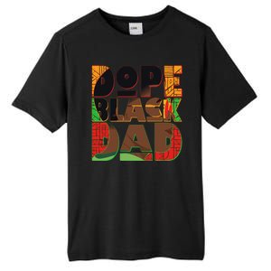 Dope Black Dad Tall Fusion ChromaSoft Performance T-Shirt