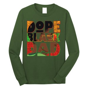 Dope Black Dad Long Sleeve Shirt