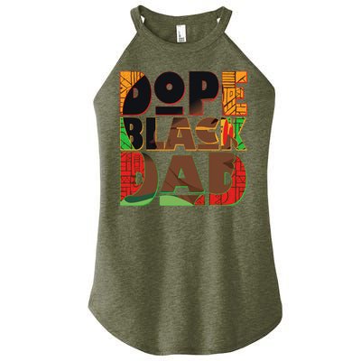 Dope Black Dad Women's Perfect Tri Rocker Tank