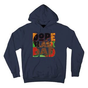 Dope Black Dad Tall Hoodie