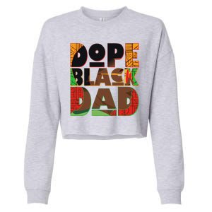 Dope Black Dad Cropped Pullover Crew