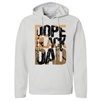 Dope Black Dad Juneteenth Black History Month Pride Fathers Performance Fleece Hoodie