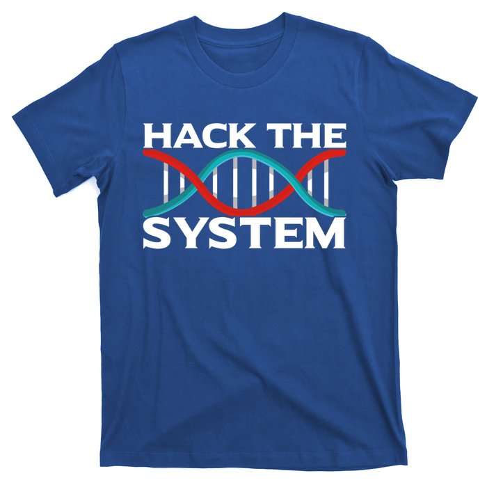 Diy Biology Dna Double Helix Hack The System Biohacker Gift T-Shirt