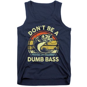 DonT Be Dumb Bass Fishing Dad Daddy Fathers Day Tank Top