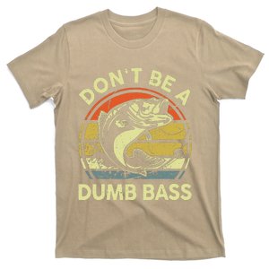 DonT Be Dumb Bass Fishing Dad Daddy Fathers Day T-Shirt