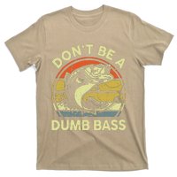 DonT Be Dumb Bass Fishing Dad Daddy Fathers Day T-Shirt