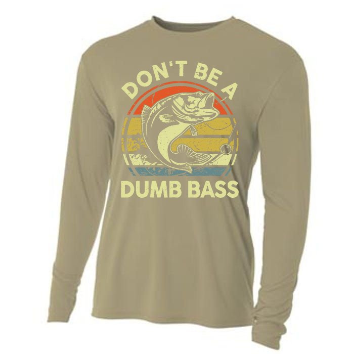 DonT Be Dumb Bass Fishing Dad Daddy Fathers Day Cooling Performance Long Sleeve Crew