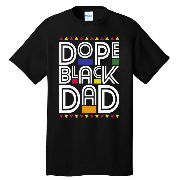 Dope Black Dad Black History Month Juneteenth 1865 Tall T-Shirt