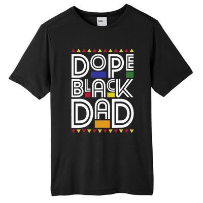 Dope Black Dad Black History Month Juneteenth 1865 Tall Fusion ChromaSoft Performance T-Shirt