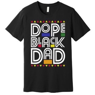 Dope Black Dad Black History Month Juneteenth 1865 Premium T-Shirt