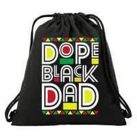 Dope Black Dad Black History Month Juneteenth 1865 Drawstring Bag