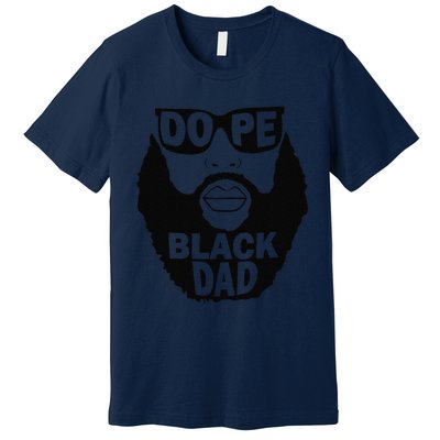 Dope Black Dad Gift Fathers Day Premium T-Shirt