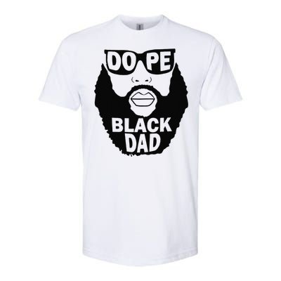 Dope Black Dad Gift Fathers Day Softstyle CVC T-Shirt