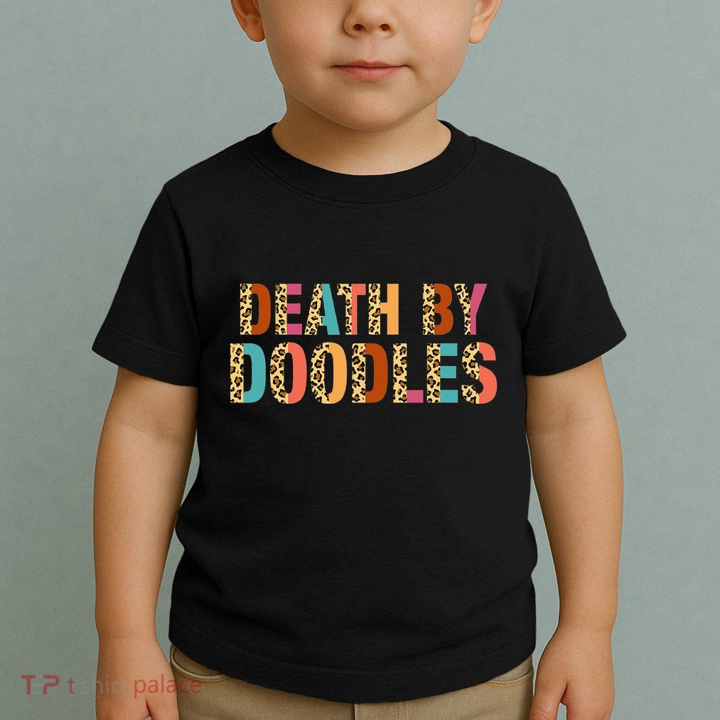 Death By Doodles Dog Groomer Dog Grooming Leopard Print Toddler T-Shirt
