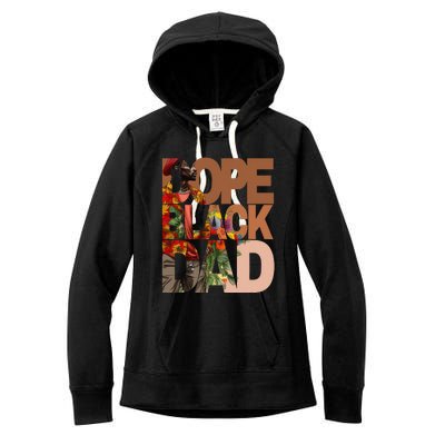 Dope Black Dad Juneteenth Black History Month Pride Fathers Women's Fleece Hoodie